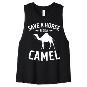 Save A Horse Ride A Camel Women's Racerback Cropped Tank