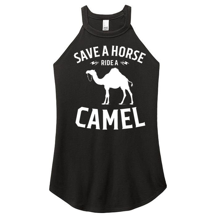 Save A Horse Ride A Camel Women's Perfect Tri Rocker Tank