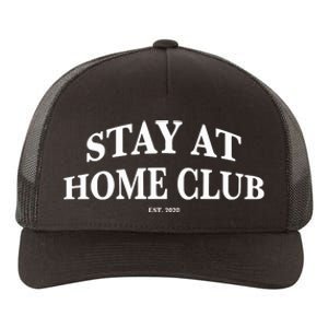 Stay At Home Club Yupoong Adult 5-Panel Trucker Hat