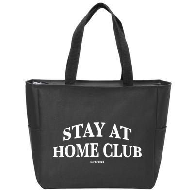Stay At Home Club Zip Tote Bag