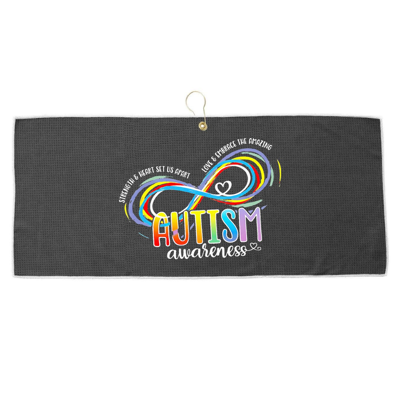Strength And Heart Set Us Apart Autism acceptance Large Microfiber Waffle Golf Towel