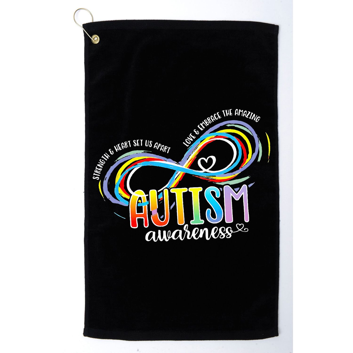 Strength And Heart Set Us Apart Autism acceptance Golf Towel