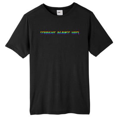 Straight Against Hate Lgbtq Pride Rainbow Gift Tall Fusion ChromaSoft Performance T-Shirt