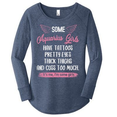 Some Aquarius Have Tattoos Pretty Eyes Thick Thighs Gift Women's Perfect Tri Tunic Long Sleeve Shirt