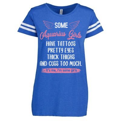 Some Aquarius Have Tattoos Pretty Eyes Thick Thighs Gift Enza Ladies Jersey Football T-Shirt