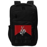 Save A Horse Ride A Cowboy Skeleton Western Country Impact Tech Backpack