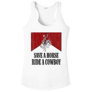 Save A Horse Ride A Cowboy Skeleton Western Country Ladies PosiCharge Competitor Racerback Tank