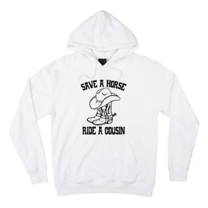 Save A Horse Ride A Cousin All Trash No Trailer Trash YAll Hoodie