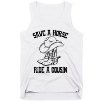 Save A Horse Ride A Cousin All Trash No Trailer Trash YAll Tank Top