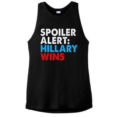 Spoiler Alert Hillary Wins Ladies PosiCharge Tri-Blend Wicking Tank