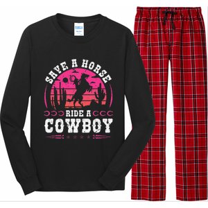 Save A Horse Ride A Cowboy Rodeo Western Country Long Sleeve Pajama Set