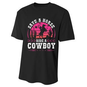 Save A Horse Ride A Cowboy Rodeo Western Country Performance Sprint T-Shirt