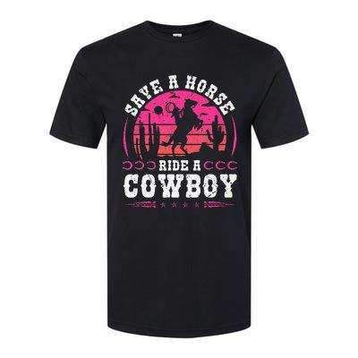 Save A Horse Ride A Cowboy Rodeo Western Country Softstyle® CVC T-Shirt