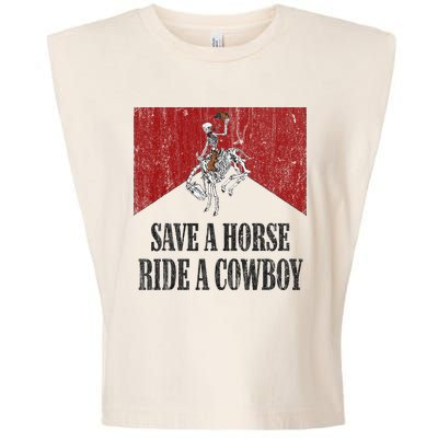 Save A Horse Ride A Cowboy Skeleton Western Country Garment-Dyed Women's Muscle Tee