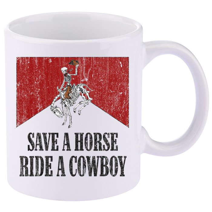 Save A Horse Ride A Cowboy Skeleton Western Country 11oz C Handle Ceramic Mug