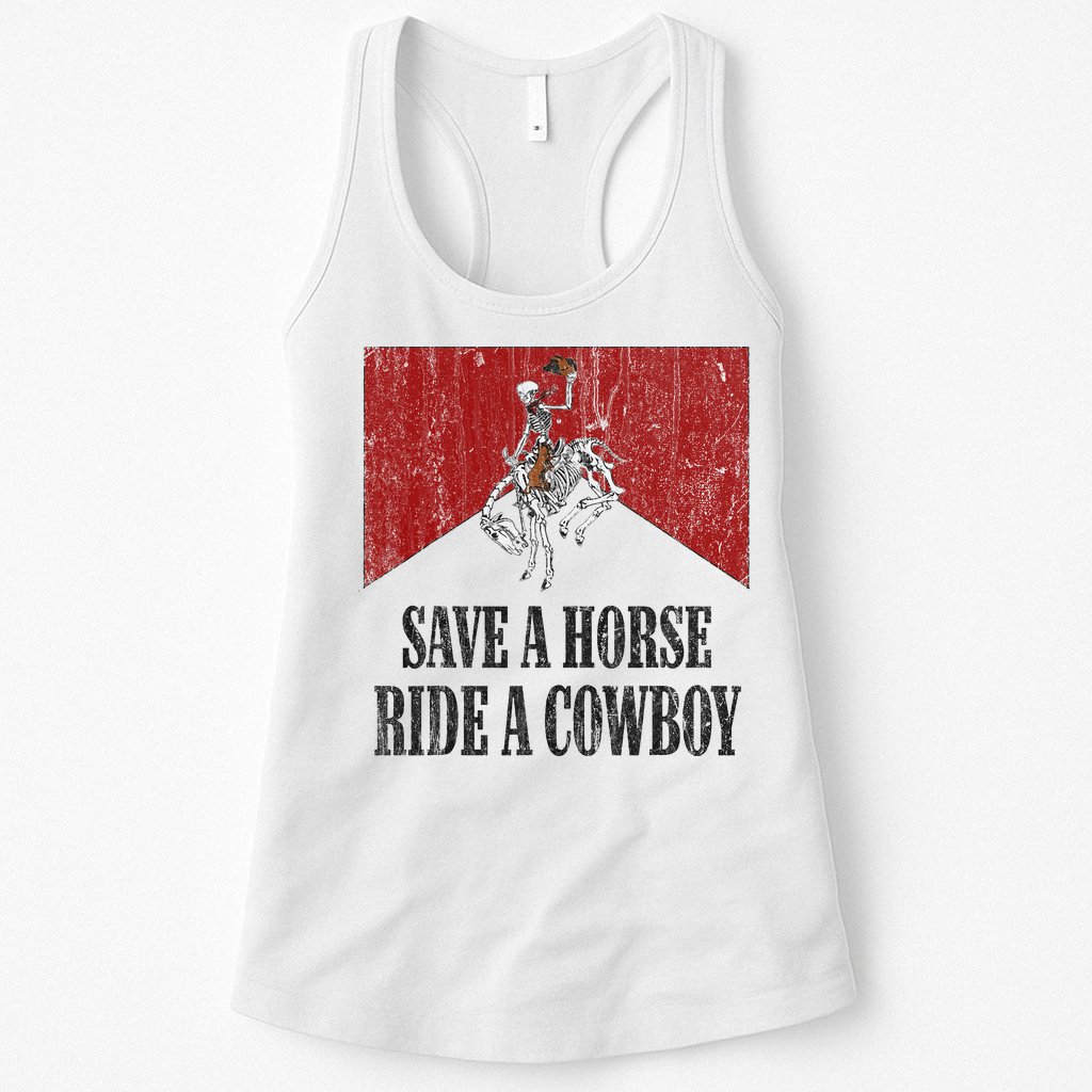 Save A Horse Ride A Cowboy Skeleton Western Country Womens Tank Top