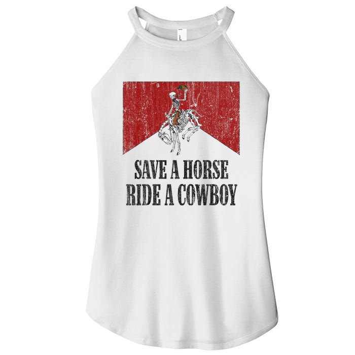 Save A Horse Ride A Cowboy Skeleton Western Country Women's Perfect Tri Rocker Tank