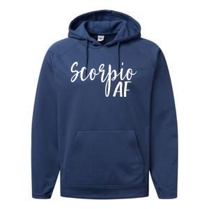 Scorpio Af Horoscope Zodiac Astrology Sign Gift Performance Fleece Hoodie