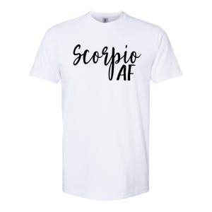 Scorpio Af Horoscope Zodiac Astrology Sign Gift Softstyle CVC T-Shirt