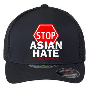 Stop Asian Hate Social Justice Gift Flexfit Unipanel Trucker Cap