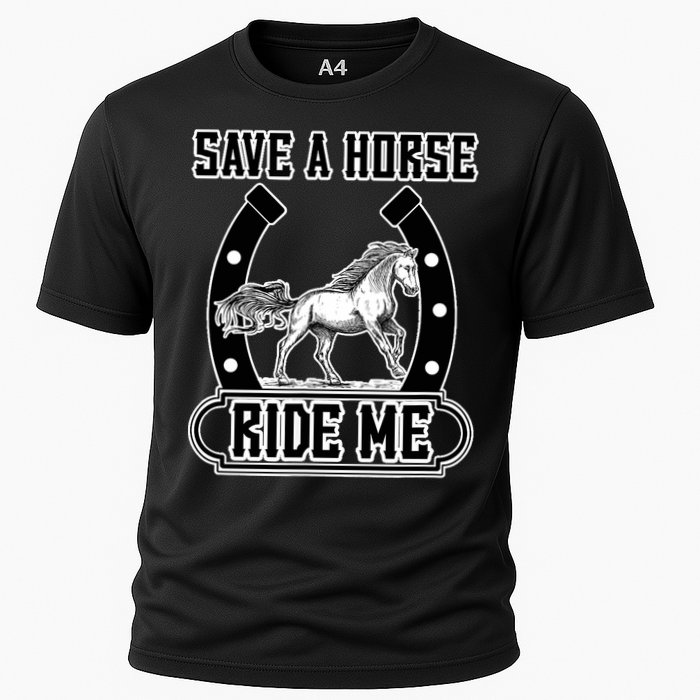 Save A Horse Ride Me Funny Cowboy Cooling Performance Crew T-Shirt