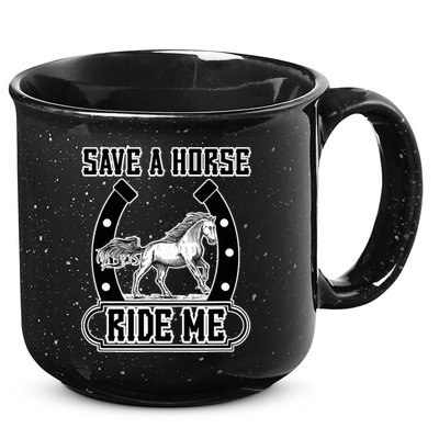 Save A Horse Ride Me Funny Cowboy 15oz Campfire Ceramic Mug