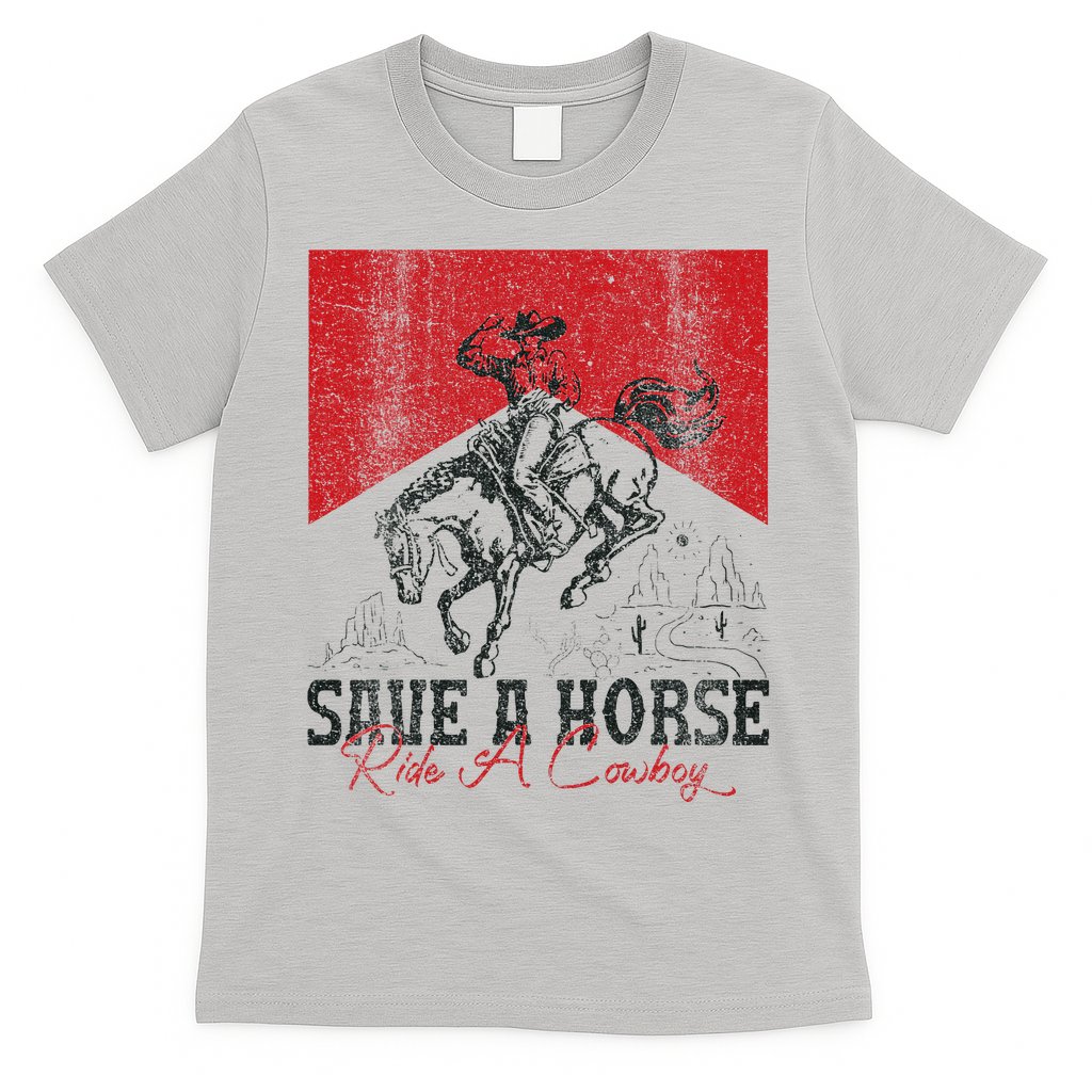 Save A Horse Ride A Cowboy Vintage Country Western T-Shirt