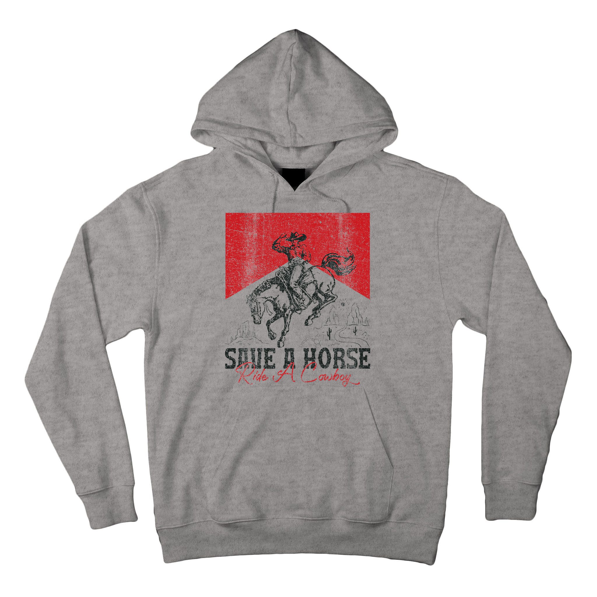 Save A Horse Ride A Cowboy Vintage Country Western Tall Hoodie
