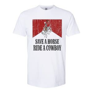 Save A Horse Ride A Cowboy Skeleton Western Country Softstyle CVC T-Shirt