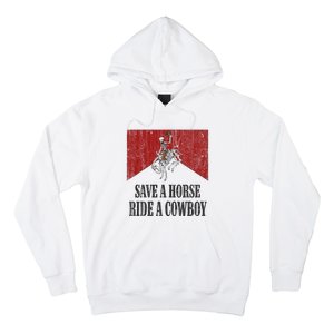 Save A Horse Ride A Cowboy Skeleton Western Country Hoodie