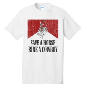 Save A Horse Ride A Cowboy Skeleton Western Country Tall T-Shirt