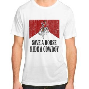 Save A Horse Ride A Cowboy Skeleton Western Country Adult ChromaSoft Performance T-Shirt