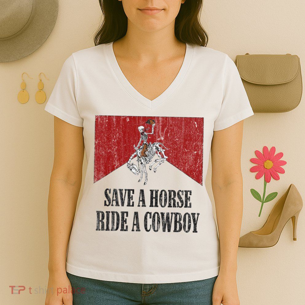 Save A Horse Ride A Cowboy Skeleton Western Country Women's V-Neck T-Shirt
