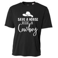 Save A Horse Ride A Cowboy Save A Horse Ride A Cowboy Cooling Performance Crew T-Shirt