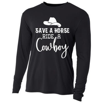 Save A Horse Ride A Cowboy Save A Horse Ride A Cowboy Cooling Performance Long Sleeve Crew