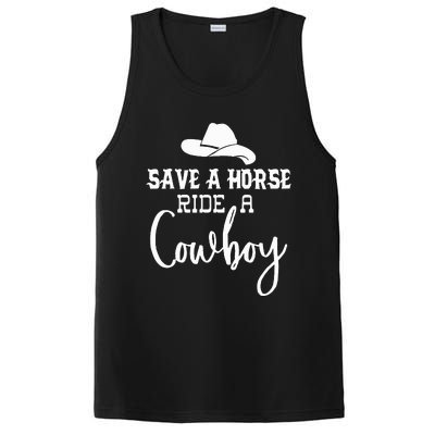 Save A Horse Ride A Cowboy Save A Horse Ride A Cowboy PosiCharge Competitor Tank