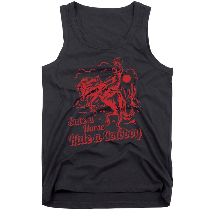 Save A Horse Ride A Cowboy Western Country Tank Top