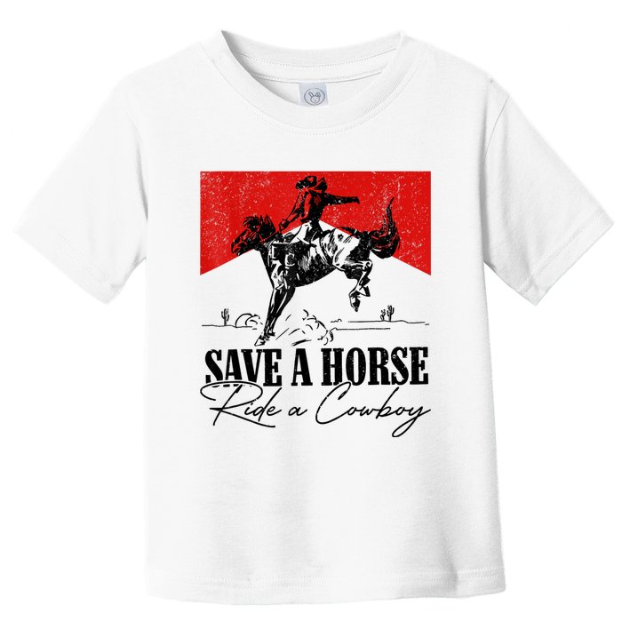 Save A Horse Ride A Cowboy Skeleton Country Skull Western Toddler T-Shirt