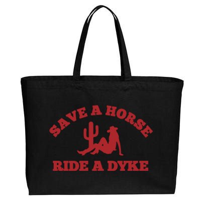 Save A Horse Ride A Dyke Cotton Canvas Jumbo Tote