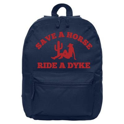 Save A Horse Ride A Dyke 16 in Basic Backpack