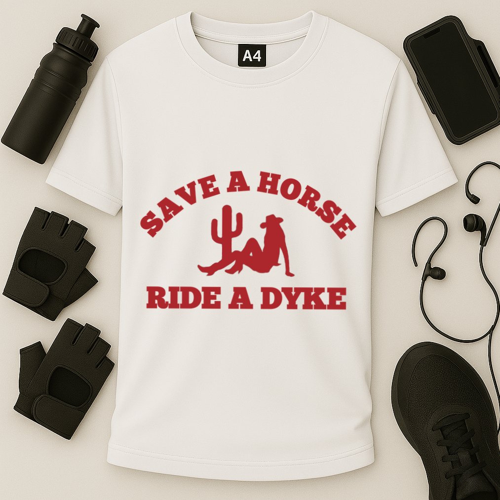 Save A Horse Ride A Dyke Performance Shirt