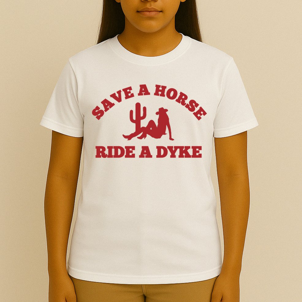 Save A Horse Ride A Dyke T-Shirt