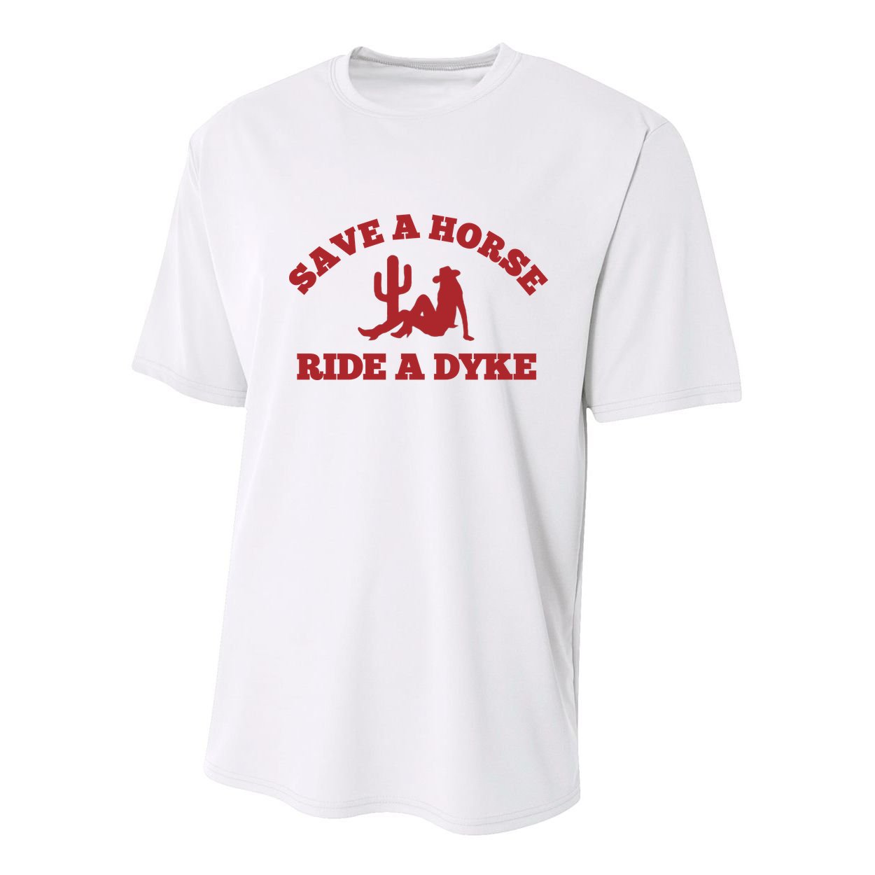 Save A Horse Ride A Dyke Youth Performance Sprint T-Shirt
