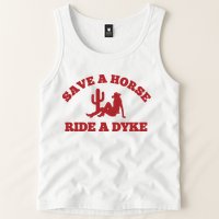 Save A Horse Ride A Dyke Tank Top