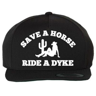 Save A Horse Ride A Dyke Wool Snapback Cap