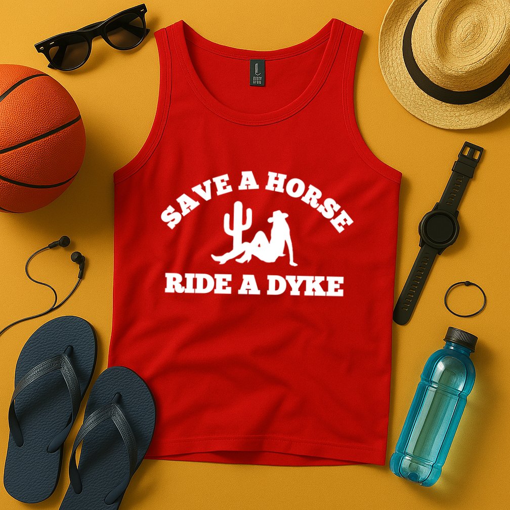 Save A Horse Ride A Dyke Tank Top