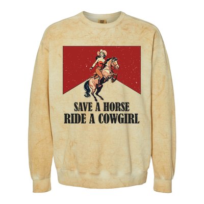 Save A Horse Ride A Cowgirl Colorblast Crewneck Sweatshirt