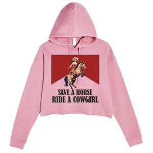 Save A Horse Ride A Cowgirl Crop Fleece Hoodie