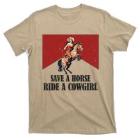 Save A Horse Ride A Cowgirl T-Shirt