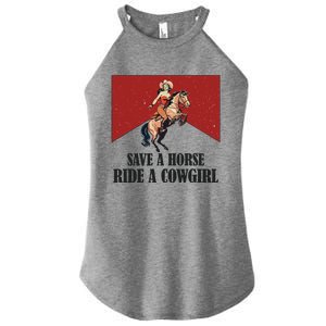 Save A Horse Ride A Cowgirl Women's Perfect Tri Rocker Tank